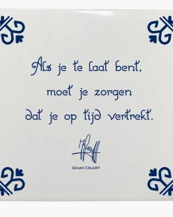 Best Sale Cruyff Als Je Te Laat Bent, Moet Je Zorgen Dat Je Op Tijd Bent